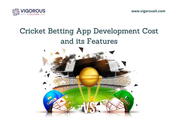 Cricket Betting App Development Cost and its Features