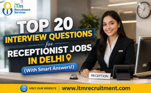 Receptionist Vacancy in Delhi